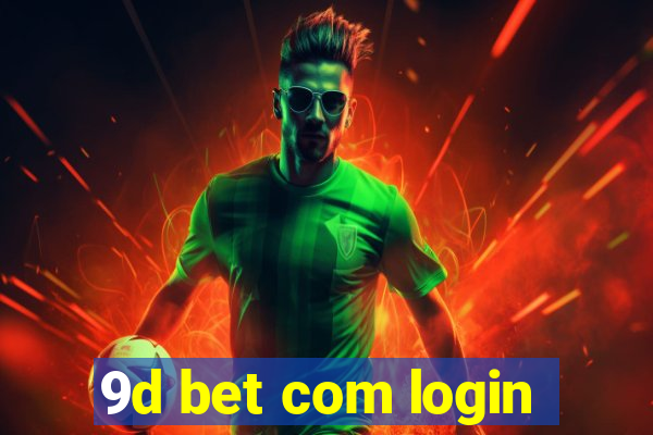 9d bet com login